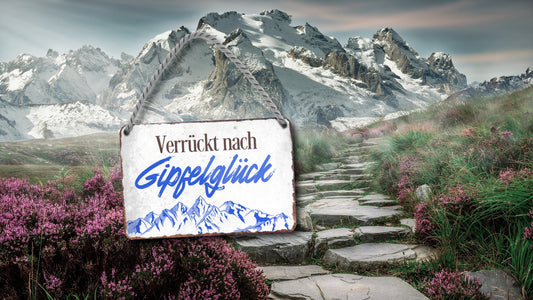 Blechschild ''Verrückt nach Gipfelglück'' 18x12cm