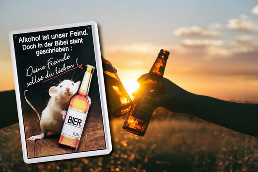 Blechschild ''Alkohol ist unser Feind (Maus Bier)'' 20x30cm