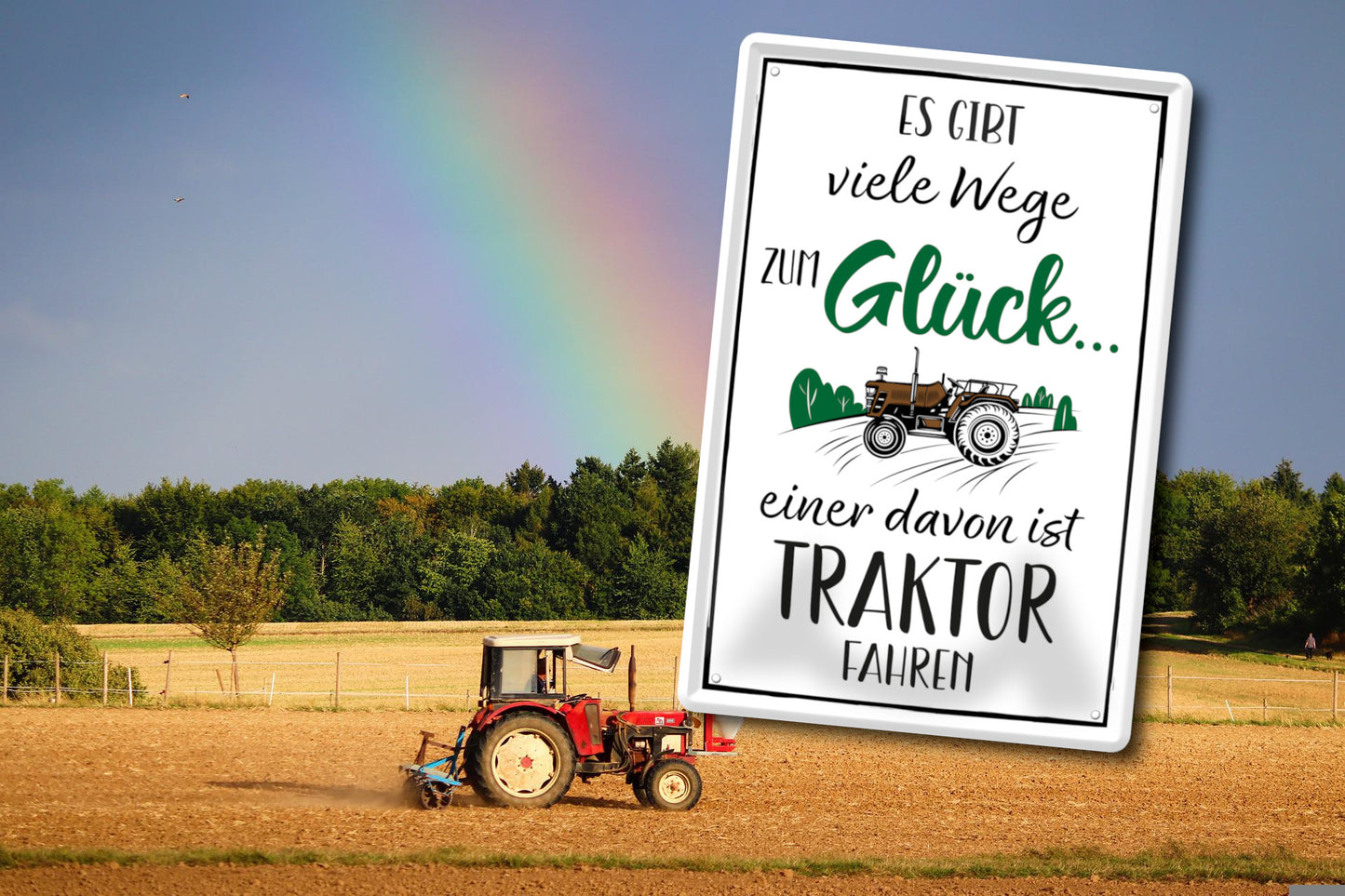 Blechschild ''Es gibt viele Wege zum Glück Traktor'' 20x30cm