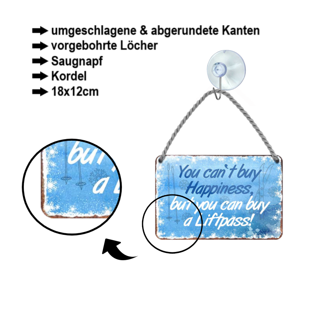 Tin sign ''you cant buy happiness.. a lift pass'' 18x12cm