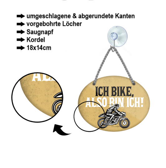Blechschild ''Ich bike, also bin ich'' 18x14cm