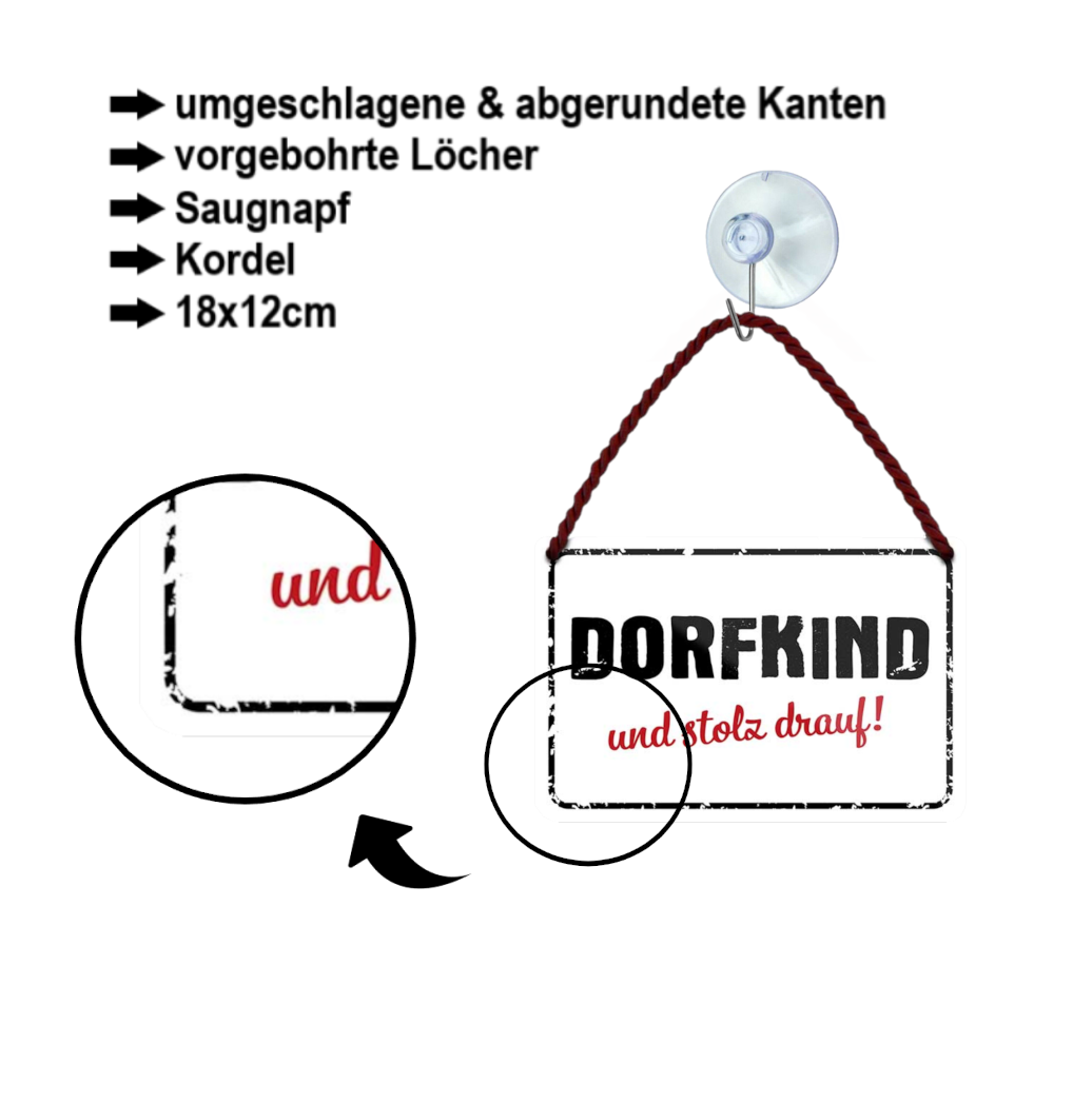 Blechschild ''Dorfkind und stolz drauf'' 18x12cm