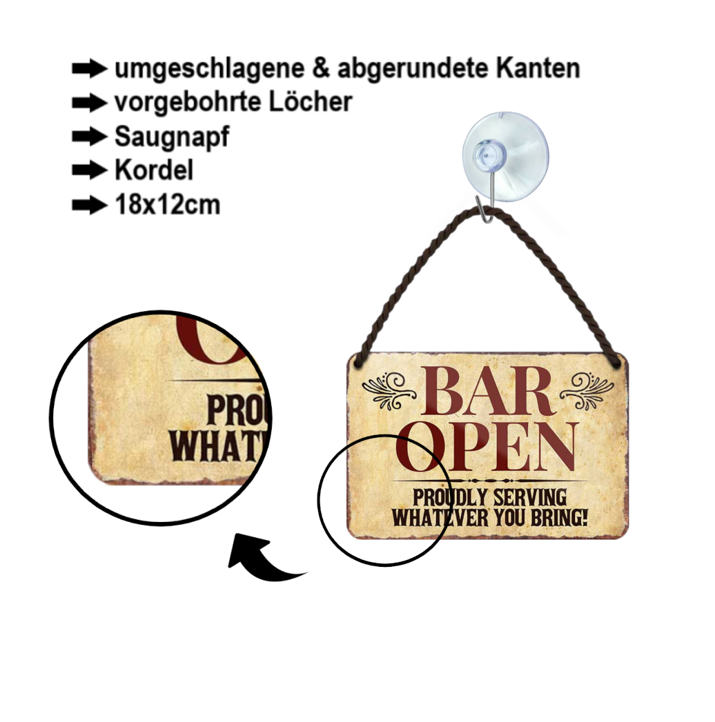 Blechschild ''Bar Open. Proudly severing whatever you bring'' 18x12cm