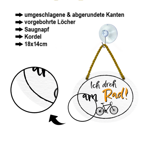 Blechschild ''Ich dreh am Rad'' 18x14cm