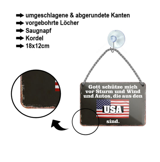 Blechschild ''Gott schütze vor Autos aus USA'' 18x12cm