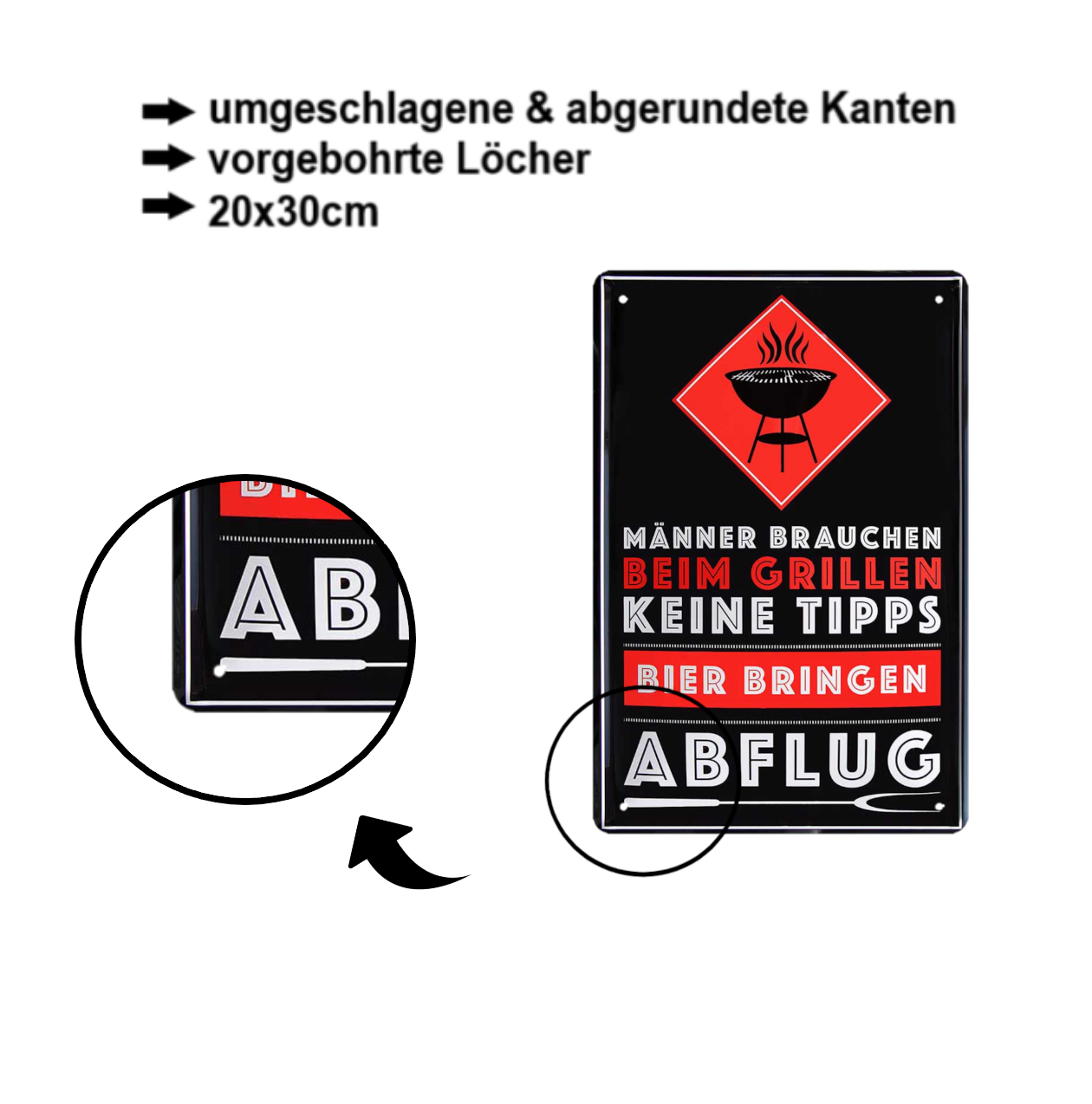 Blechschild ''Männer brauchen beim Grillen keine Tipps'' 20x30cm
