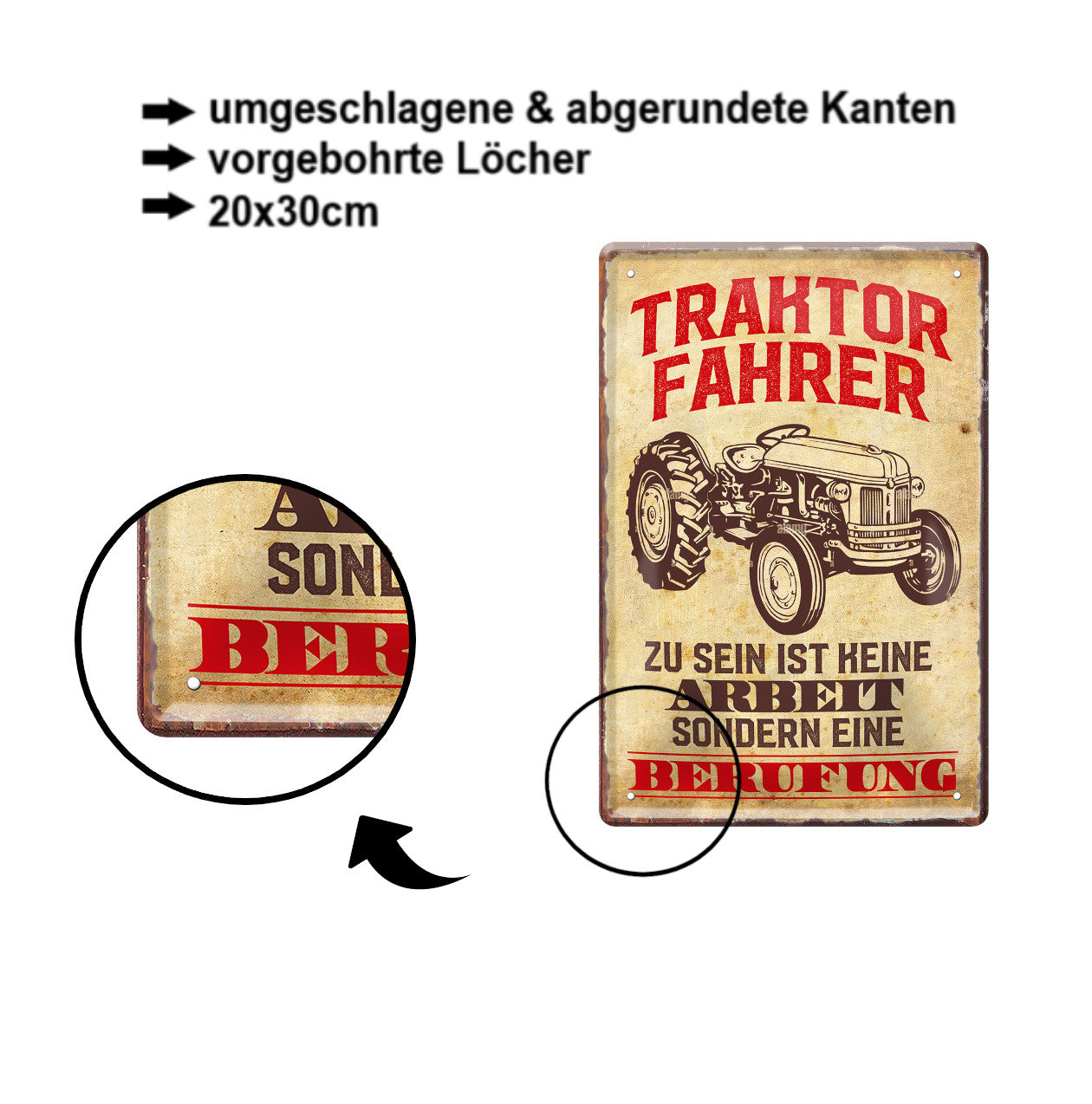 Blechschild ''Traktor Fahrer ist keine Arbeit Berufung'' 20x30cm