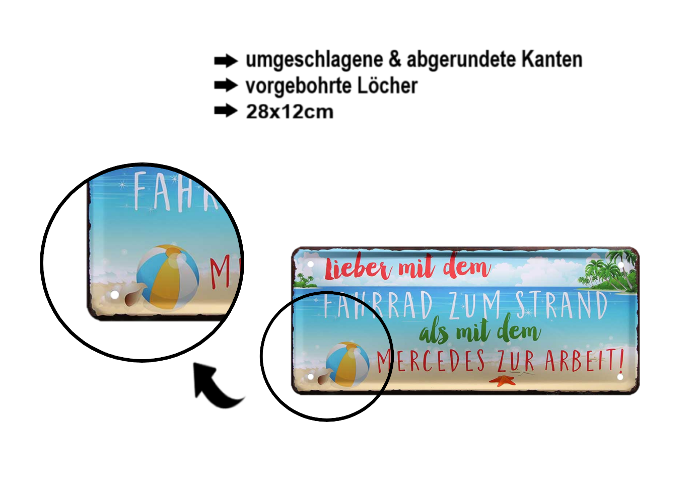 Blechschild ''Lieber mit Fahrrad zum Strand als Mercedes zur Arbeit'' 28x12cm