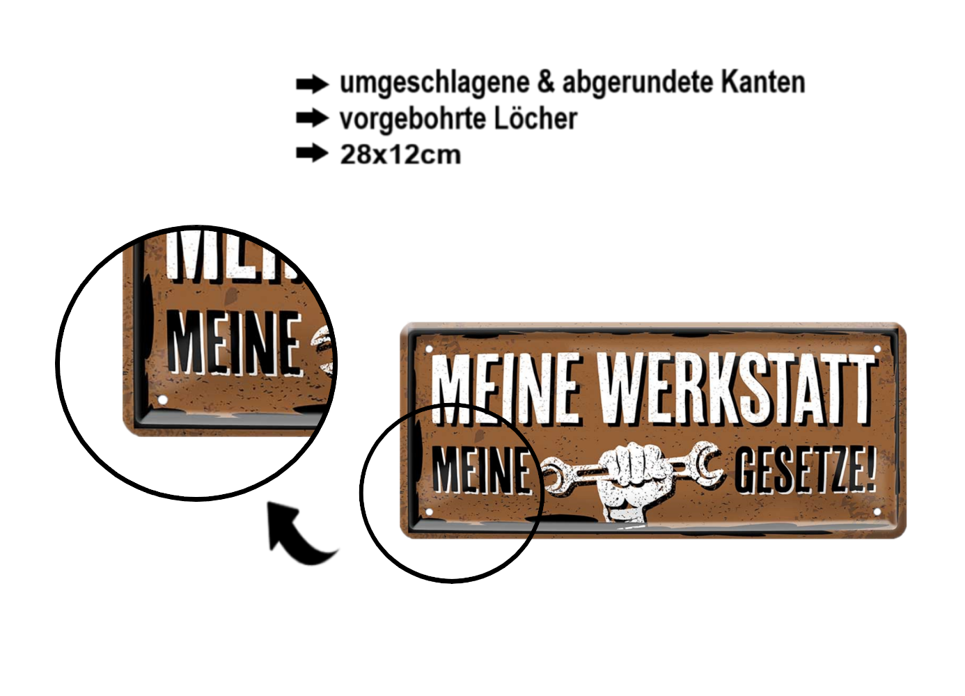 Blechschild ''Meine Werkstatt meine Gesetze'' 28x12cm