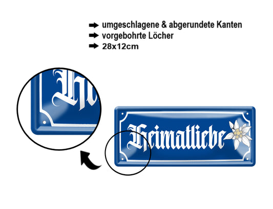 Blechschild ''Heimatliebe'' 28x12cm