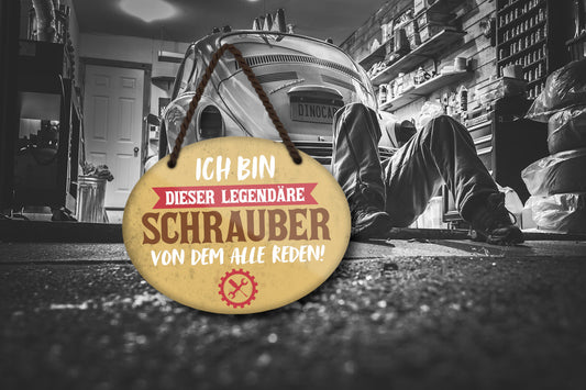 Blechschild ''Ich bin dieser legendäre Schrauber'' 18x14cm