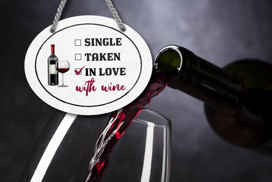 Blechschild ''Single. Taken. In love with Wine'' 18x14cm