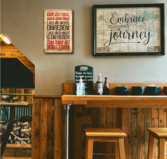 Blechschild ''Geh da raus, mach dein Ding'' 20x30cm