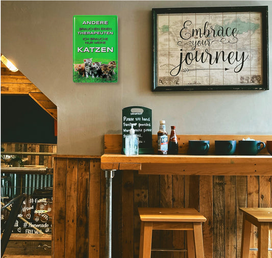 Blechschild ''Andere brauchen Therapeuten, ich meine Katze'' 20x30cm