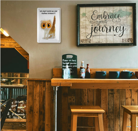 Blechschild ''Katze Ich darf nicht so viel Kaffee trinken'' 20x30cm