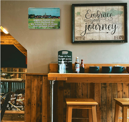 Blechschild ''Leg dich niemals mit einem Dorfkind an (Feld&Dorf)'' 20x30cm