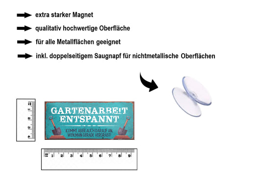 Magnet ''Gartenarbeit entspannt, wen man vergräbt'' 9,3x4cm