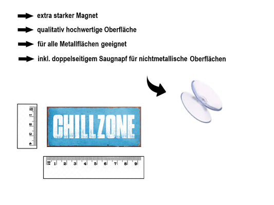 Magnet ''Chillzone'' 9,3x4cm