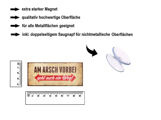 Magnet ''Am Arsch vorbei ist auch ein Weg (braun)'' 9,3x4cm