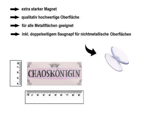 Magnet ''Chaoskönigin'' 9,3x4cm