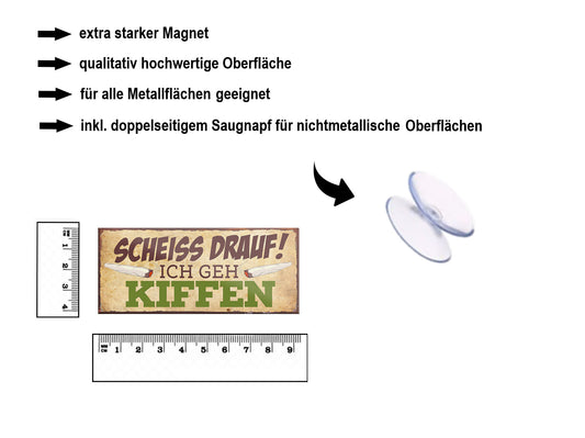 Magnet ''Scheiss drauf! Ich geh Kiffen'' 9,3x4cm