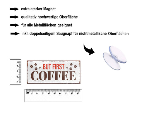 Magnet ''But first coffee'' 9,3x4cm