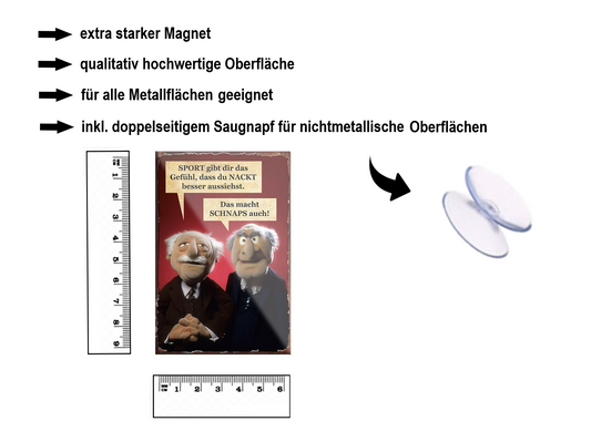 Magnet ''Sport gibt mir das Gefühl Schnaps auch'' 9x6x0,3cm