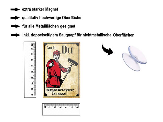 Magnet ''Auch Du hälst die Küche sauber Genosse'' 9x6x0,3cm