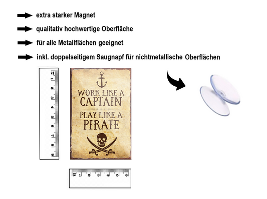 Magnet ''Work lika a Captain Pirate'' 9x6x0,3cm