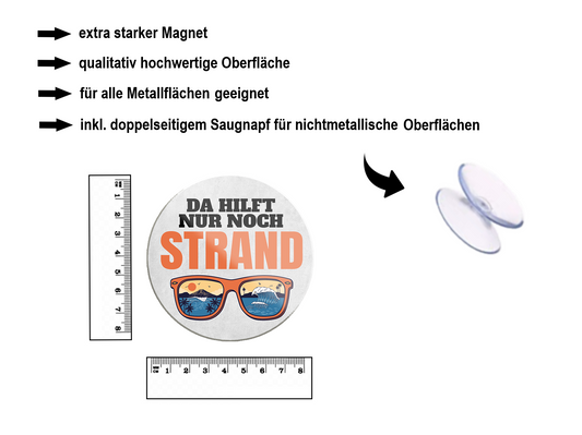 Magnet ''Da hilft nur noch Strand'' 8x8x0,3cm