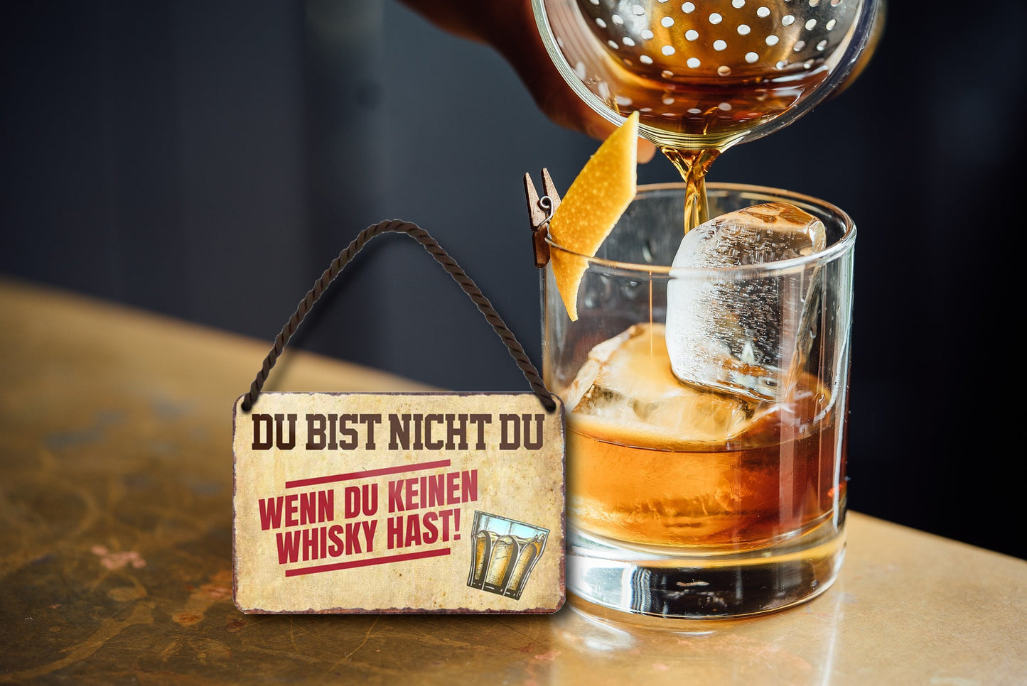 Blechschild ''Du bist nicht du, wenn du keinen Whisky hast'' 18x12cm