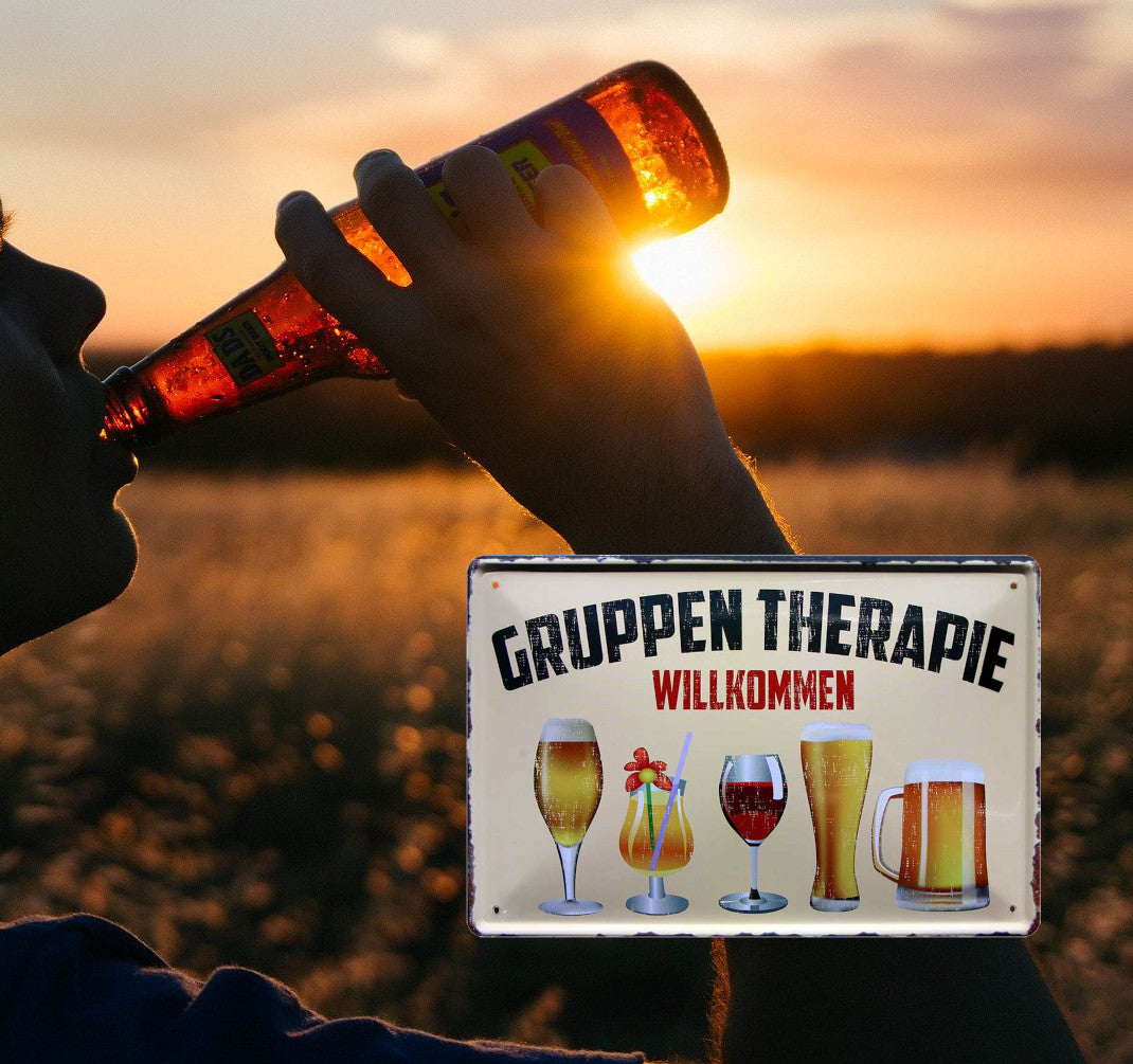 Blechschild ''Gruppentherapie Willkommen (Alkohol)''20x30cm