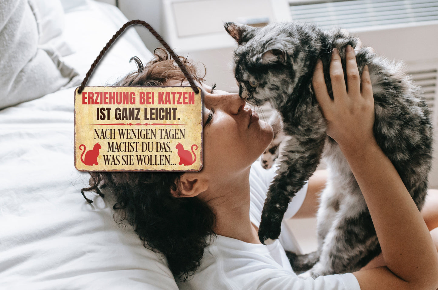 Blechschild ''Erziehung bei Katzen ist ganz leicht.. was sie wollen'' 18x12cm