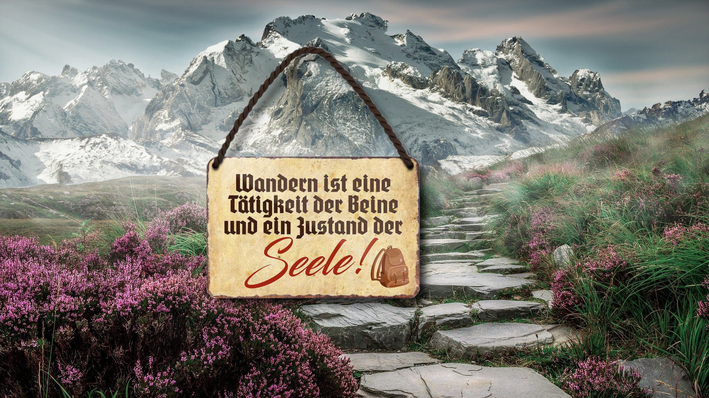 Blechschild ''Wandern ist eine Tätigkeit.. der Seele'' 18x12cm