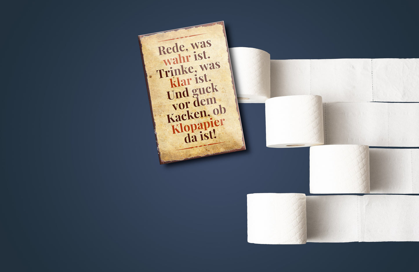 Magnet ''Rede was wahr ist, trinke was klar ist Klopapier'' 9x6x0,3cm