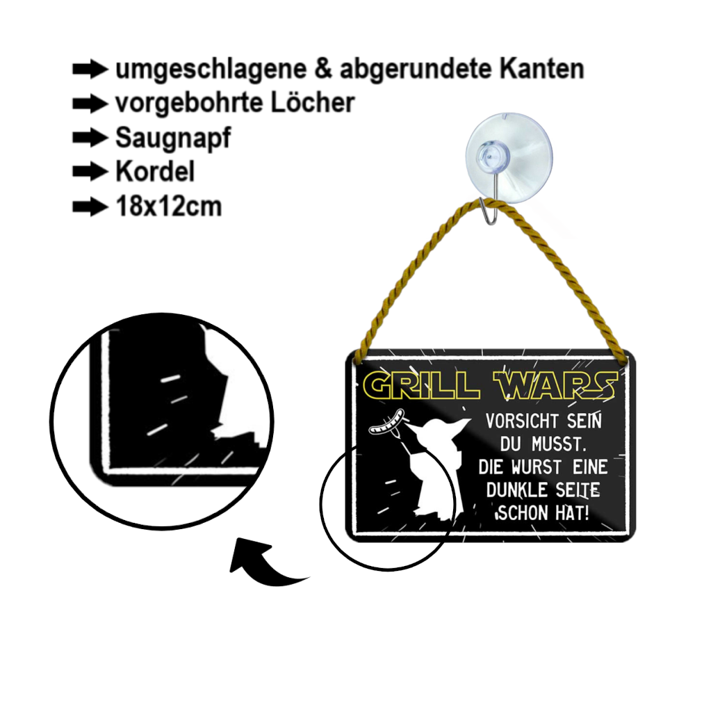 Blechschild ''Grill Wars. Vorsicht sein du musst. die Wurst.. (yoda)'' 18x12cm