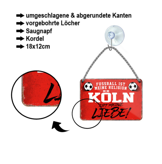 Blechschild ''Köln ist meine Liebe!'' 18x12cm
