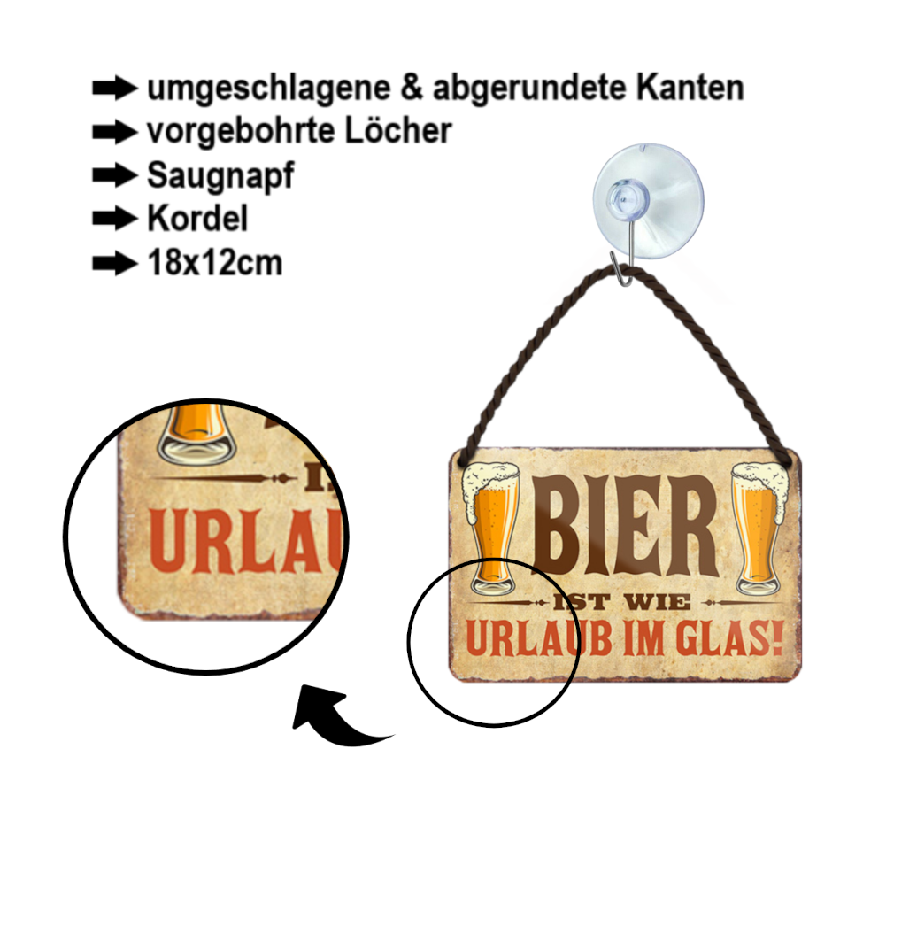 Blechschild ''Bier ist wie Urlaub im Glas'' 18x12cm