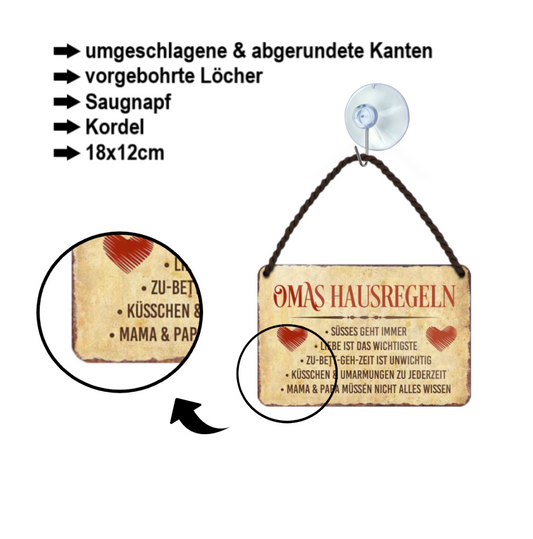 Blechschild ''Omas Hausregeln, Süsses geht immer'' 18x12cm