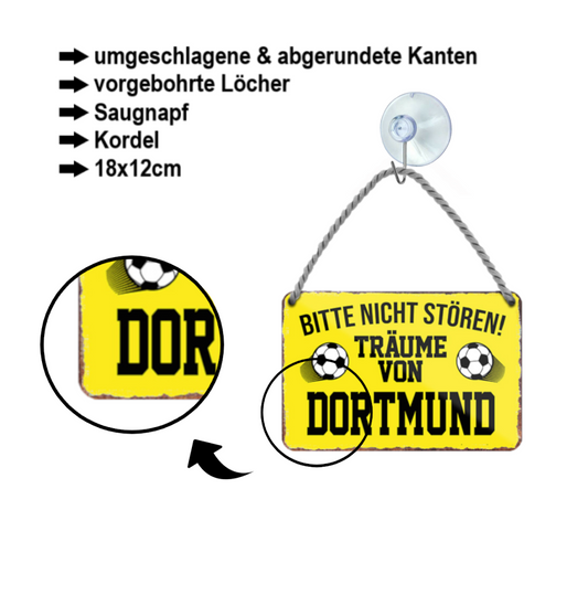 Blechschild ''Träume von Dortmund'' 18x12cm