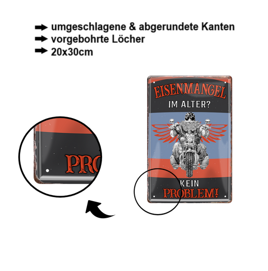 Blechschild ''Eisenmangel im Alter. Motorrad'' 20x30cm