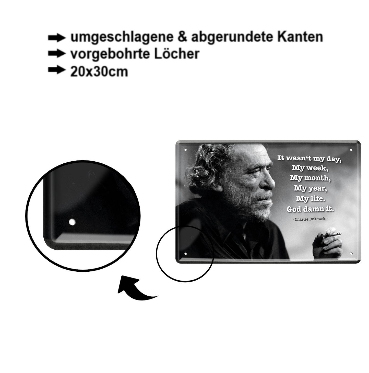 Blechschild ''It wasn't my day, my week (Bukowski)'' 20x30cm