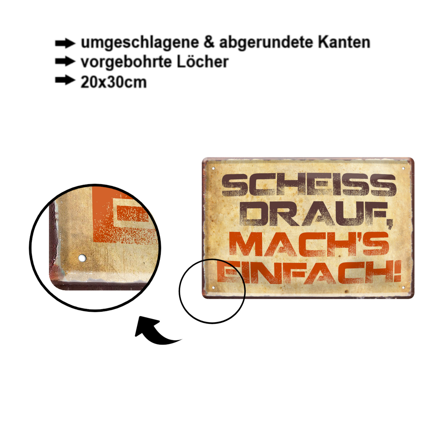 Blechschild ''Scheiss drauf, mach's einfach'' 20x30cm