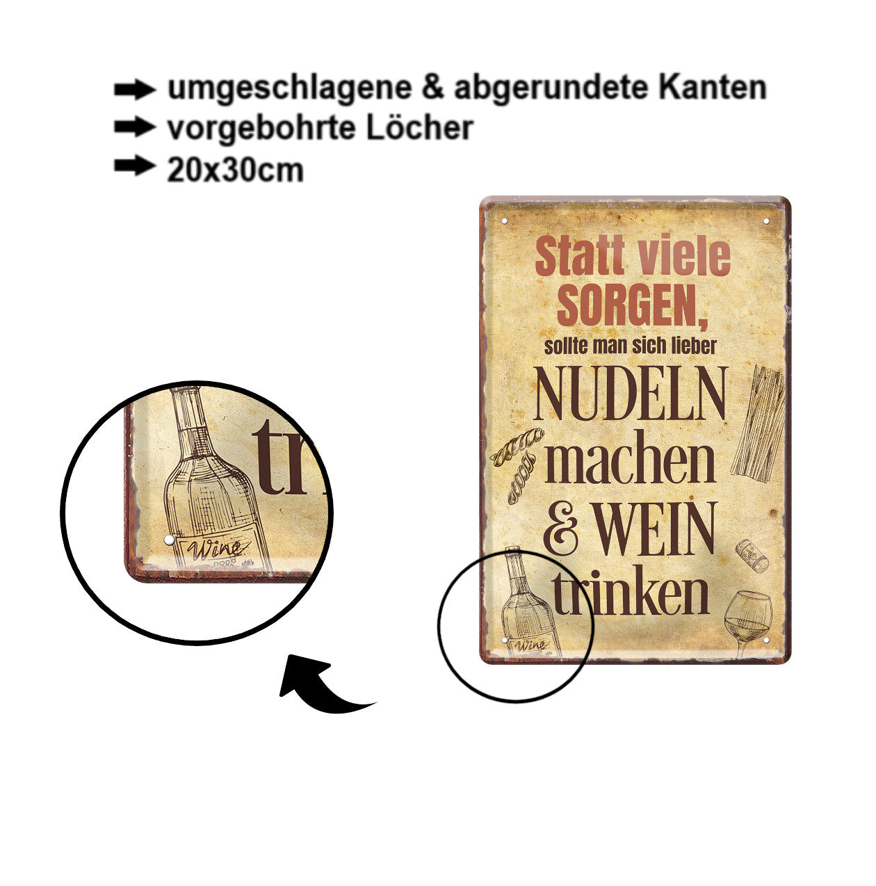 Blechschild''Statt viele Sorgen viele Nudeln & Wein'' 20x30cm