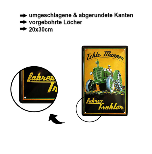 Blechschild ''Echte Männer fahren Traktor (Braun schwarz)'' 20x30cm