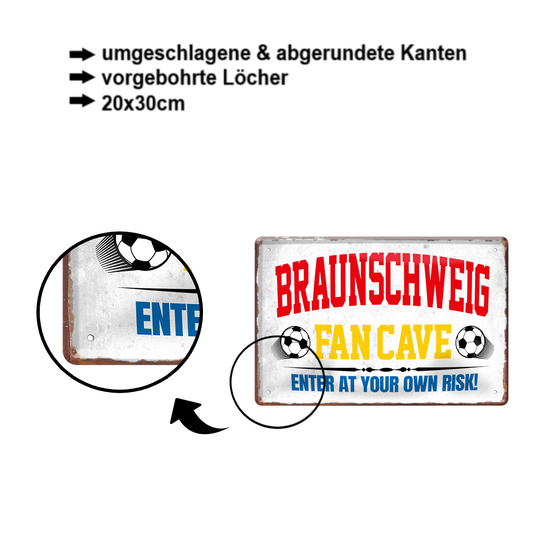 Blechschild ''Braunschweig Fan Cave'' 20x30cm