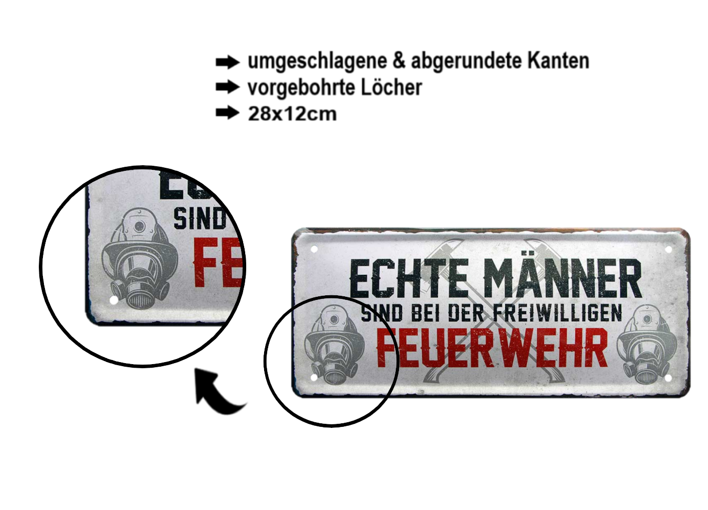 Blechschild ''Echte Männer sind bei der freiwilligen Feuerwehr (grau)'' 28x12cm
