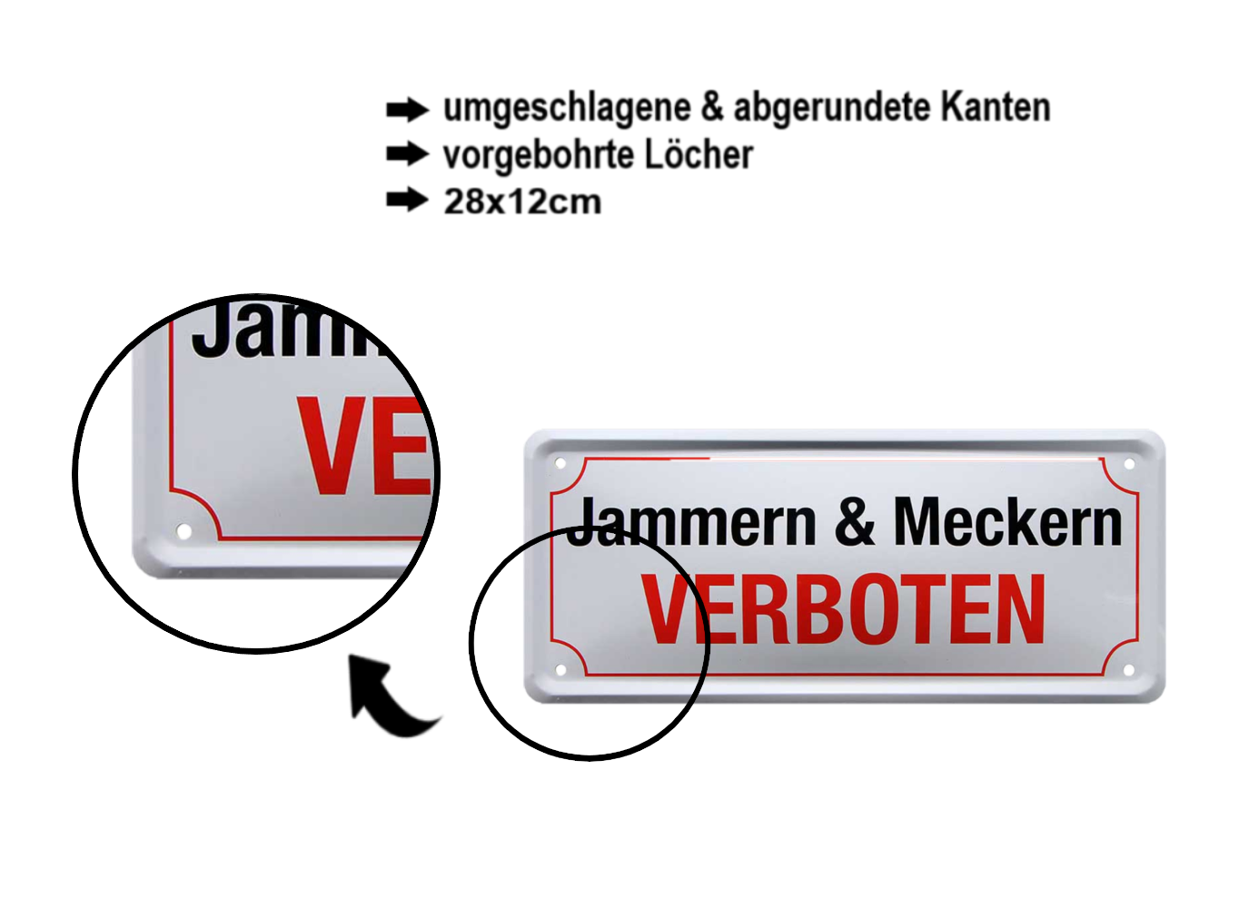 Blechschild ''Jammern&meckern verboten'' 28x12cm