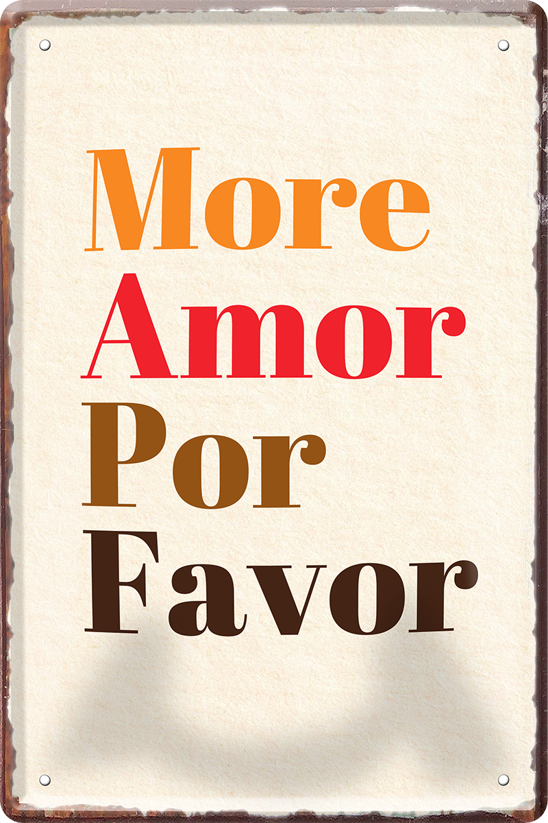 4252024251548		 ''More amor por favor'' Schilderstore24 Blechschilder sind perfekt als Geschenk zu Weihnachten, Geburtstage, Feiern, Partys, Grillabende, Namenstag, Feiertag, Mädelsabend, Hochzeit. Jederzeit stilvoll im Wohnzimmer, Partykeller, Garage, Praxis, Büro, Café, Hauseingang Sex küssen gefühle Zweideutig Romantik liebe sinnlich schnulzig romantisch pinup