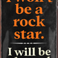 4252024244328	Schilderstore24 	 ''I won't be a rockstar. I will be a legend''Schilderstore24 Blechschilder sind perfekt als Geschenk zu Weihnachten, Geburtstage, Feiern, Partys, Grillabende, Namenstag, Feiertag, Mädelsabend, Hochzeit. Jederzeit stilvoll im Wohnzimmer, Partykeller, Garage, Praxis, Büro, Café, Hauseingang Musik Metall Rock Pop Klassik musik metall rock lieder melodie instrumente